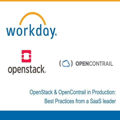 OpenStack & OpenContrail in Production