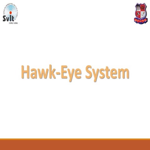 Hawk-Eye System