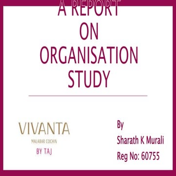 Vivanta By TAJ- Organisational Study