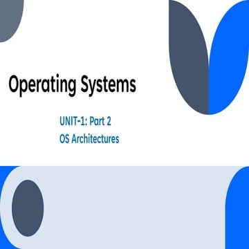 OS-UNIT-1-Part-2.pdf | Operating Systems | Computer Software and ...