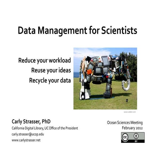 Data Management for Scientists: Workshop at Ocean Sciences 2012