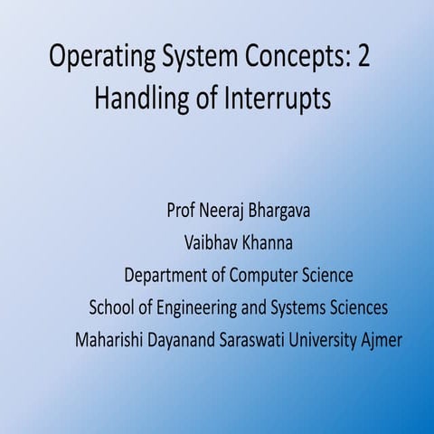 OS concepts 2 handling of interrupts | PPT