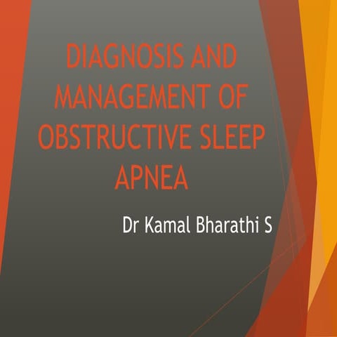 Obstructive Sleep Apnea