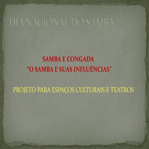 O samba e suas origens    ademir