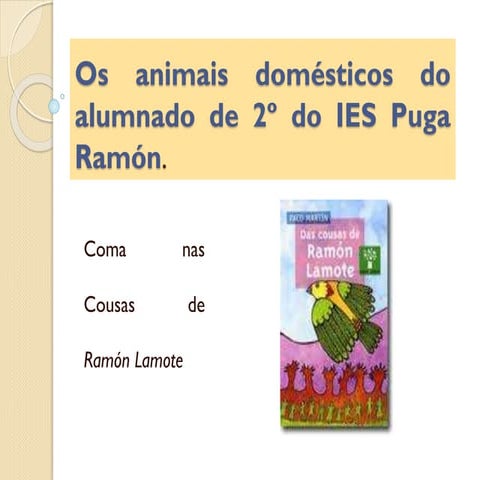 Os animais domésticos do alumnado de 2º do