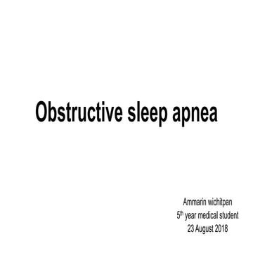 Obstructive sleep apnea