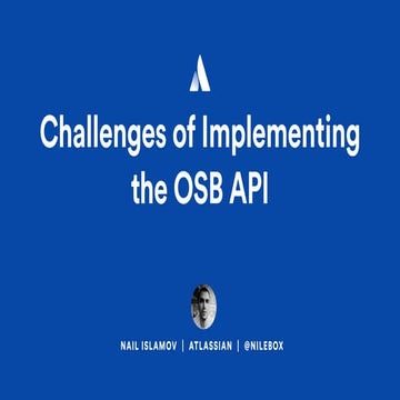 Challenges of implemeting the OSB API (KubeCon US 2017)