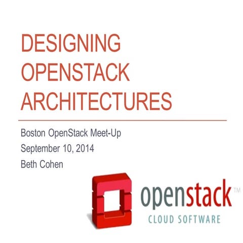 Designing OpenStack Architectures