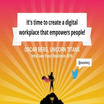 It's time to create a digital workplace that empowers people