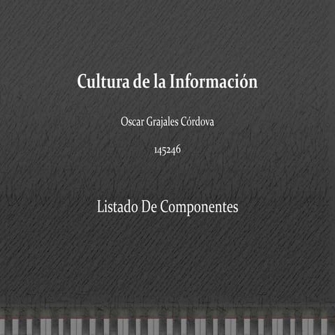 Oscar cultura de la informacion