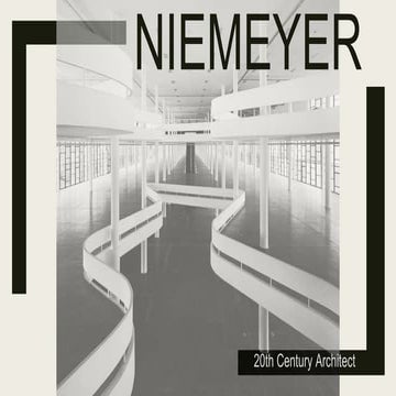 Oscar Niemeyer Presentation