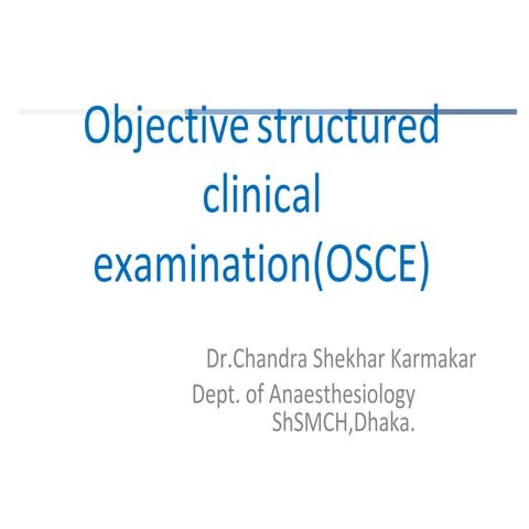 Osce by c. shekhar karmakar