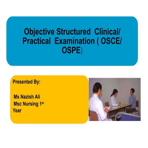 osceimplementationinnursingcolleges-200629053803.pptx