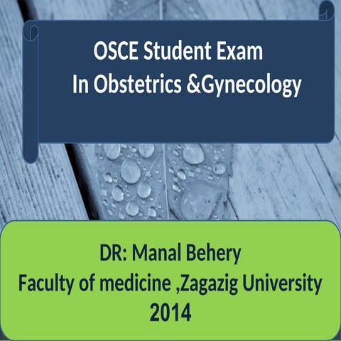 oscestudentexaminobstetricsgynecologyzagaziguniversity2014-141231095350-conve...