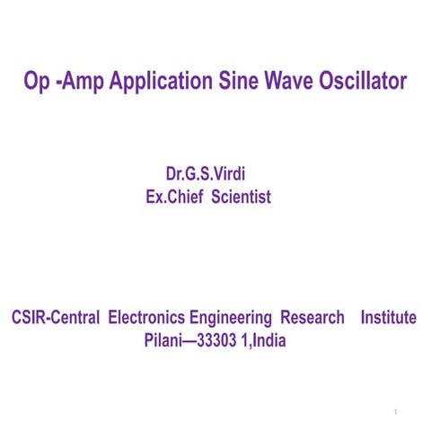 Op-Amp Based Sine-Wave Oscillators: Theory, Design and Applications