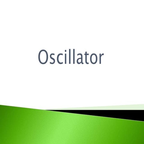 Oscillators (1)