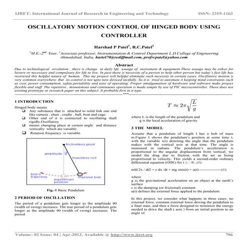 Oscillatory motion control of hinged body using controller