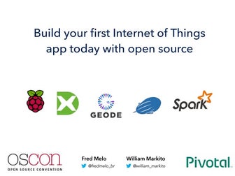 Build your first Internet of Things app today with Open Source