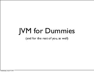 JVM for Dummies - OSCON 2011