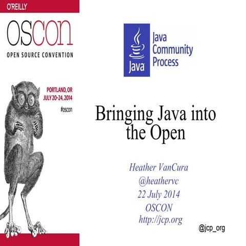 Bringing Java into the Open - OSCON 2014