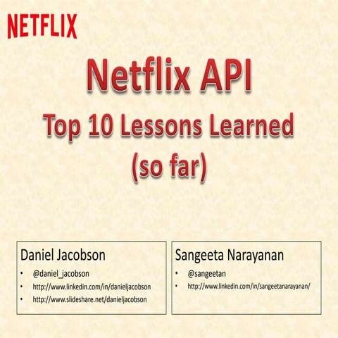 Oscon2014 Netflix API - Top 10 Lessons Learned