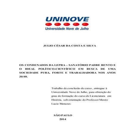 Os condenados da lepra