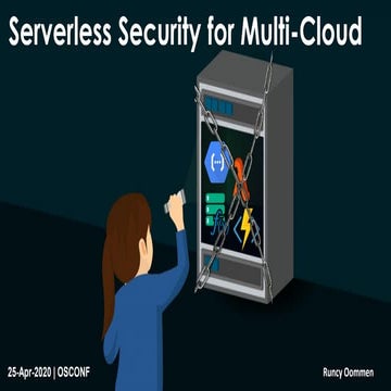 Serverless security for multi cloud workloads