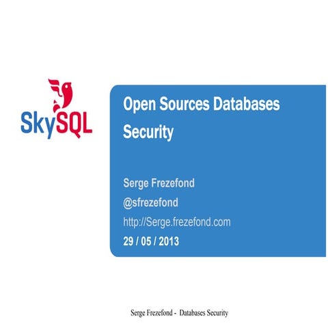 Open Source Databases Security