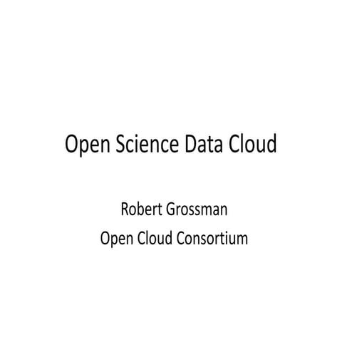 Open Science Data Cloud (June 21, 2010)