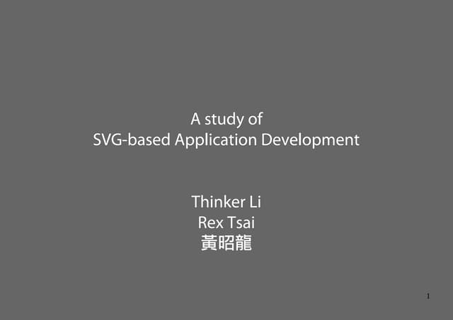 A Study of SVG-based Application Development @ OSDC 2010