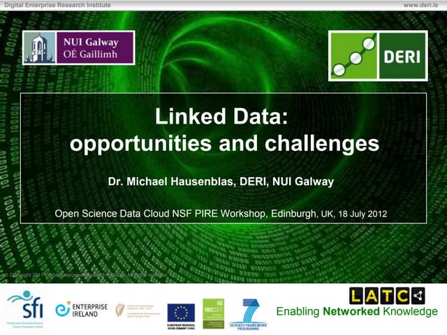Linked Data: opportunities and challenges