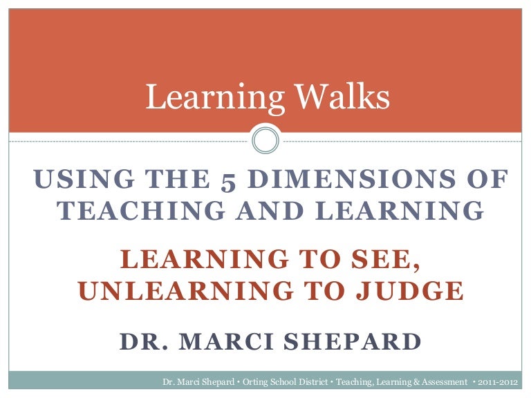 Learning Walks using the 5 Dimensions of Teaching and Learning Instru…