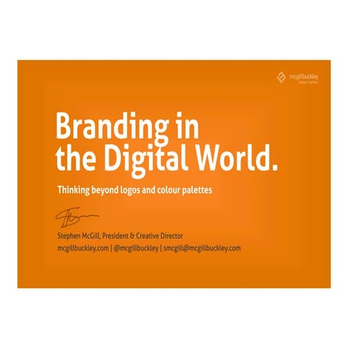 Branding in the Digital World: Thinking Beyond Logos and Colour Palettes