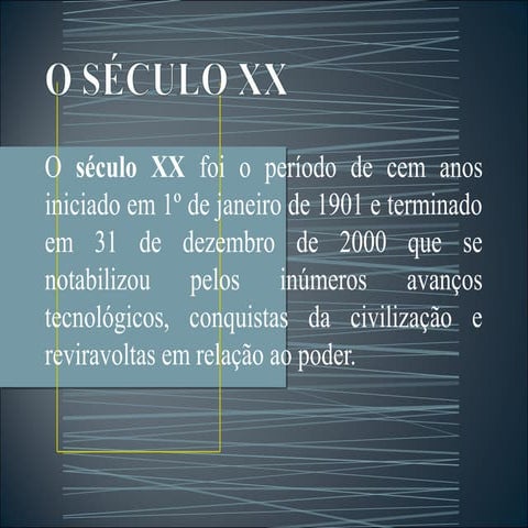 O século xx | PPT