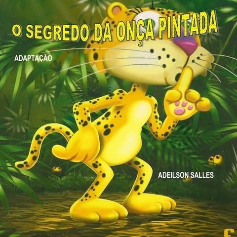 O segredo da onça pintada