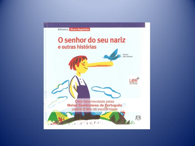 O senhor do seu nariz