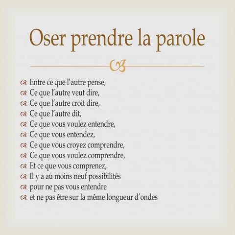 Oser prendre la parole