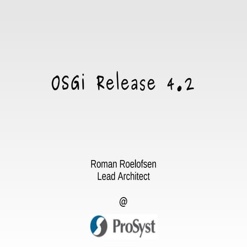 OSGi Release 4.2 - Was ist neu?