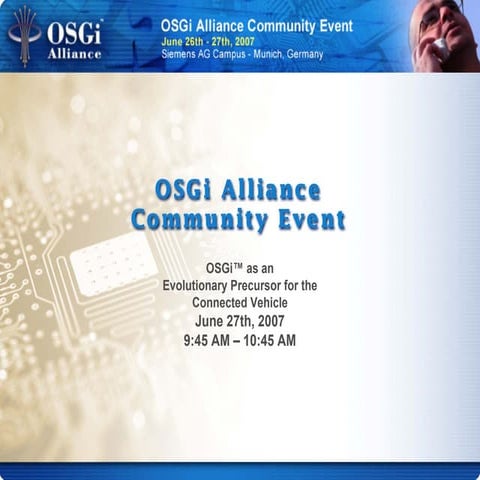 Keynote - OSGi as an Evolutionary Precursor for the Connected Vehicle - Darwi...