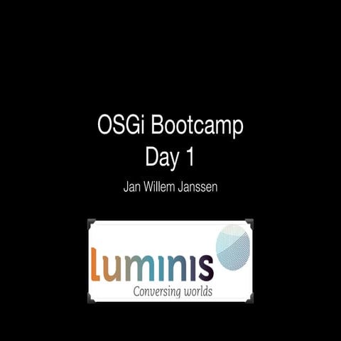 OSGi bootcamp - part 1