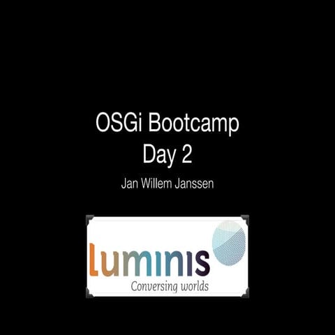 OSGi bootcamp - part 2