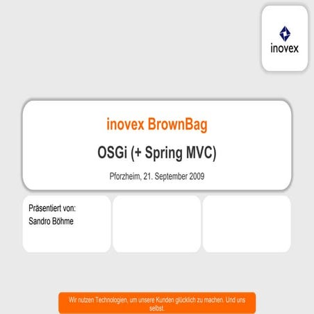 OSGi und Spring MVC - inovex BrownBag 