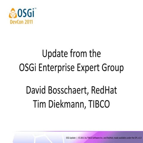 Update on the OSGi Enterprise Expert Group