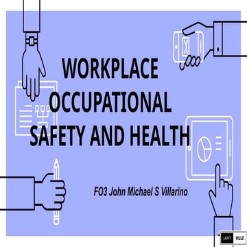 WORKPLACE OCCUPATIONAL SAFETY AND HEALTH | PPTX
