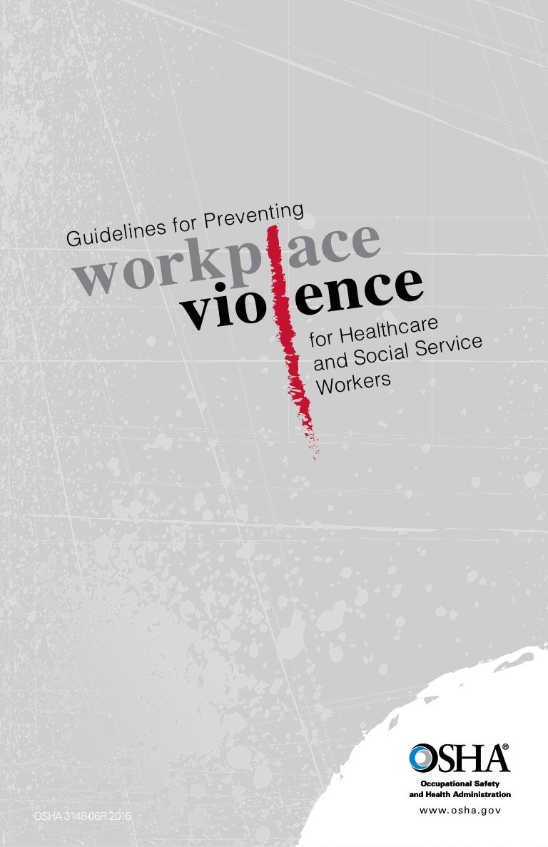 OSHA Guidelines to Preventing Workplace Violence
