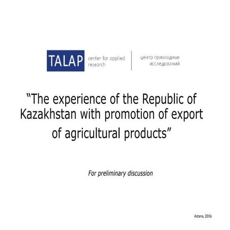 Oshakbaev - The experience of the Republic of Kazakhstan in promotion of expo...
