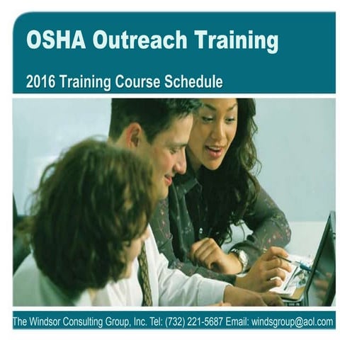 Windsor Consulting Group - 2017 OSHA Outreach Health and Safety Training