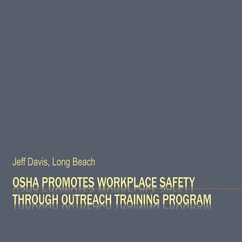 OSHA’s Outreach Training Program | PPTX