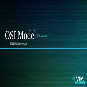 OSI - Digital Subscriber Line