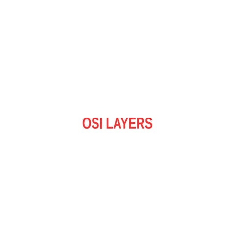 OSI LAYERS